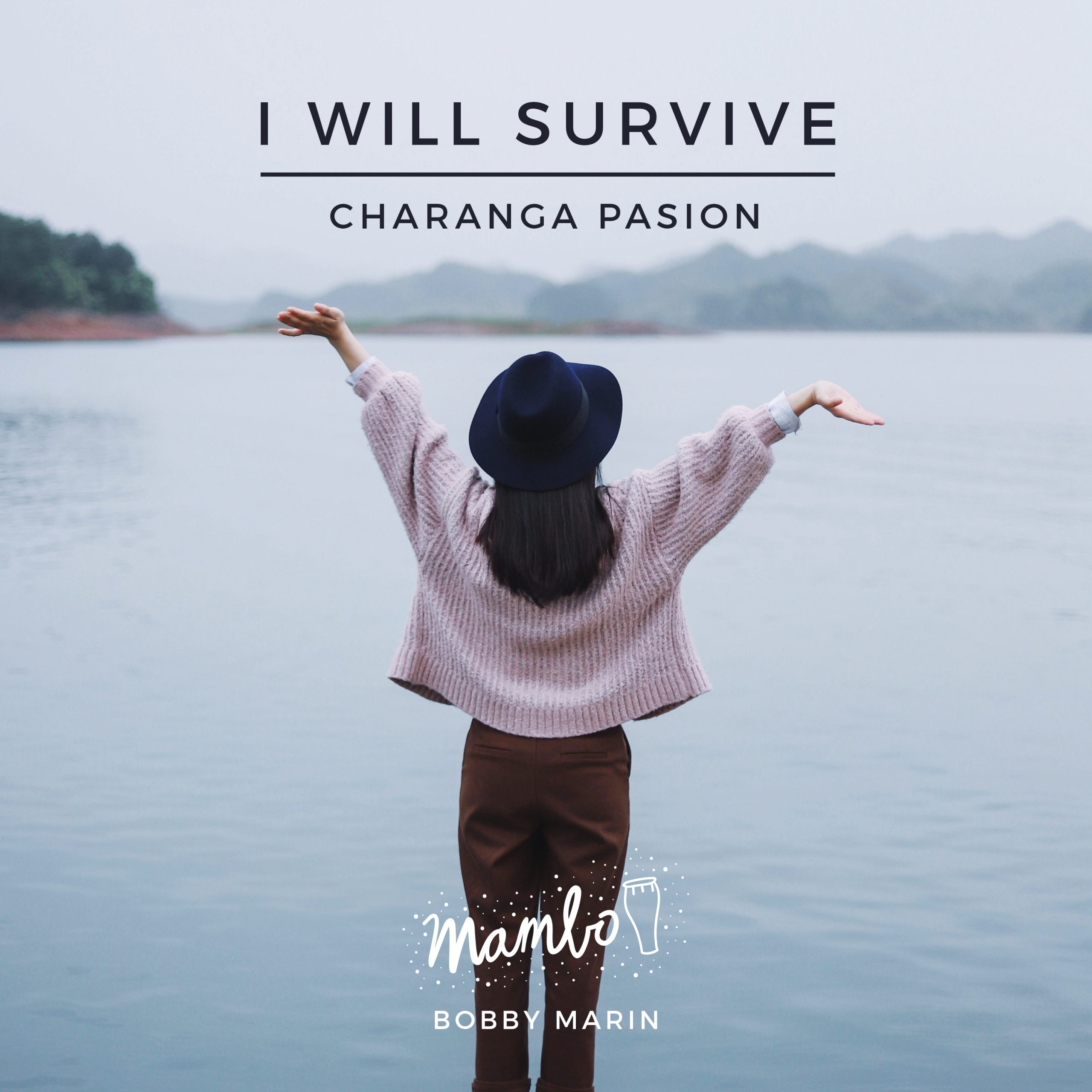 I Will Survive